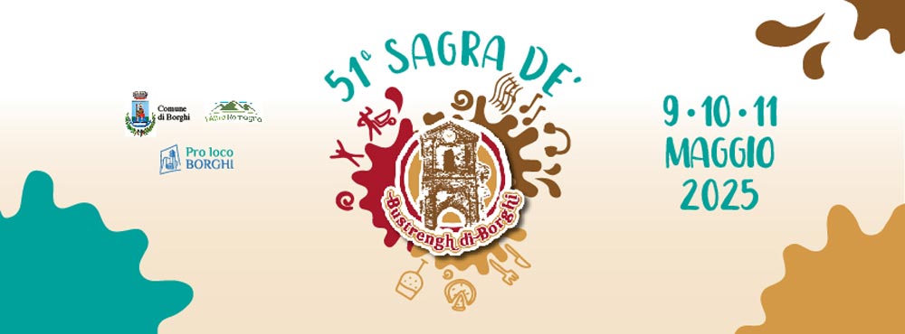 Sagra-Dè-Bustrengh-Borghi